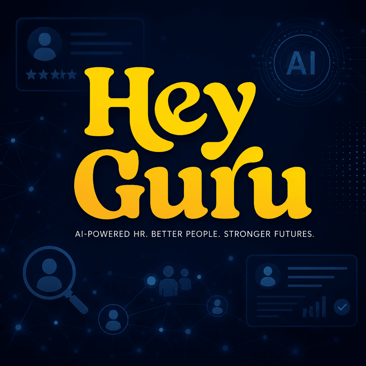 Hey Guru brand card with the strapline: AI-powered HR. Better people. Stronger futures.